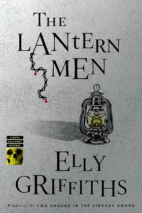 The Lantern Men: A Mystery (Ruth Galloway Mysteries Book 12) poster