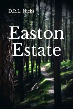 Easton Estate poster