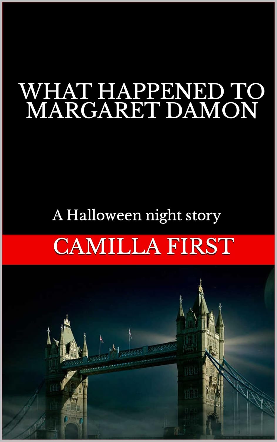 WHAT HAPPENED TO MARGARET DAMON: A Halloween night story poster