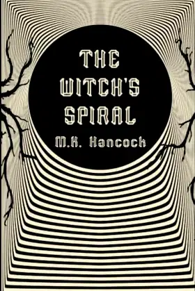 The Witch's Spiral poster