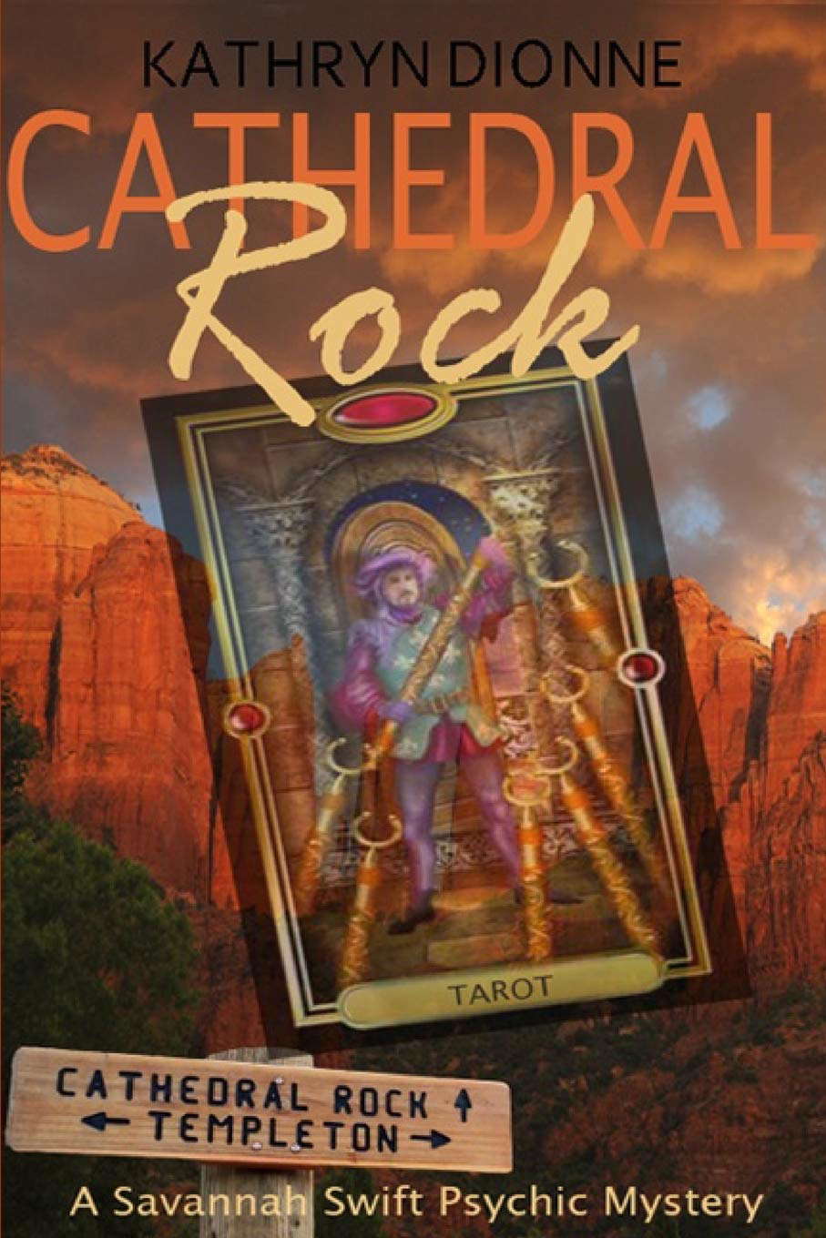 Cathedral Rock (A Savannah Swift Psychic Mystery) poster