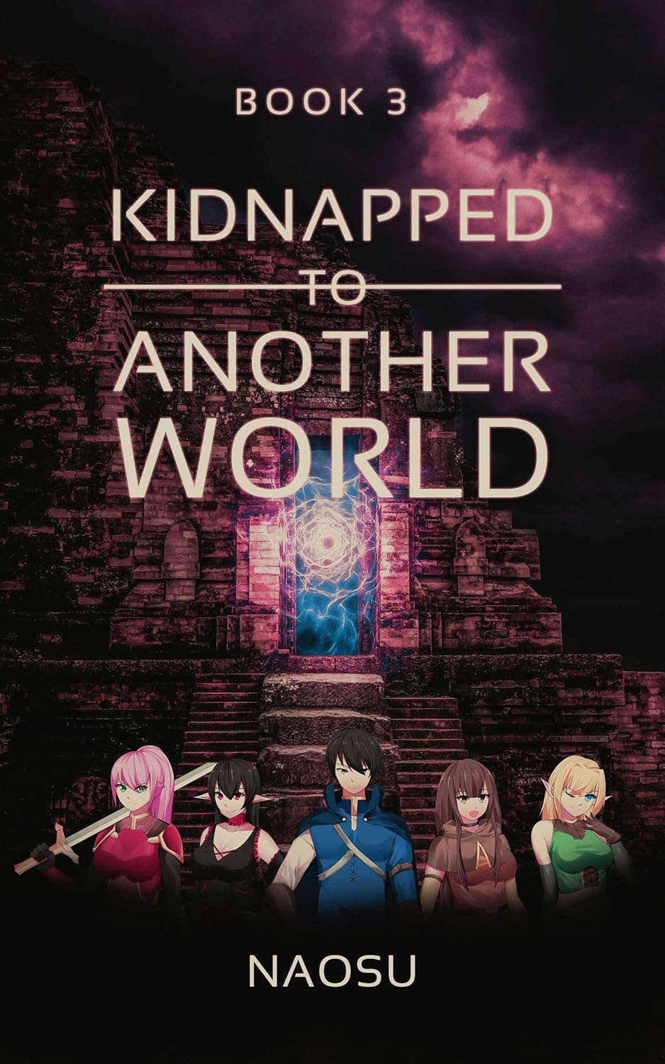 Kidnapped to Another World, Book 3 poster