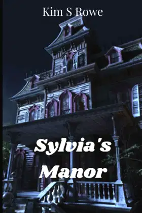 Sylvia's Manor poster