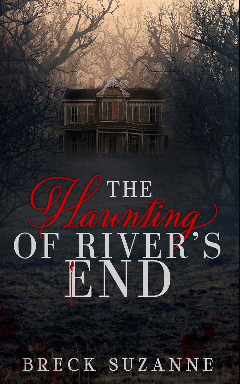 The Haunting of River's End poster