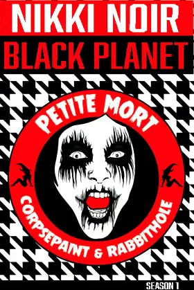 Corpsepaint & Rabbithole (Black Planet) poster