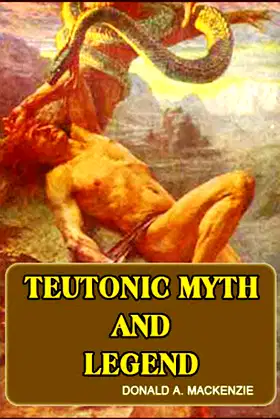 Teutonic Myth And Legend poster