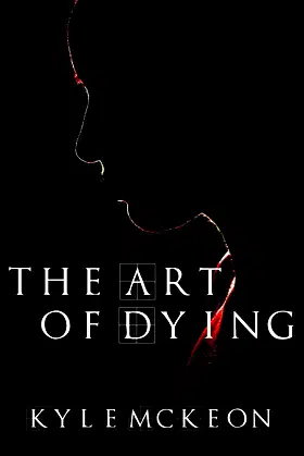 The Art of Dying poster