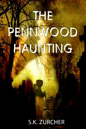 The Pennwood Haunting poster