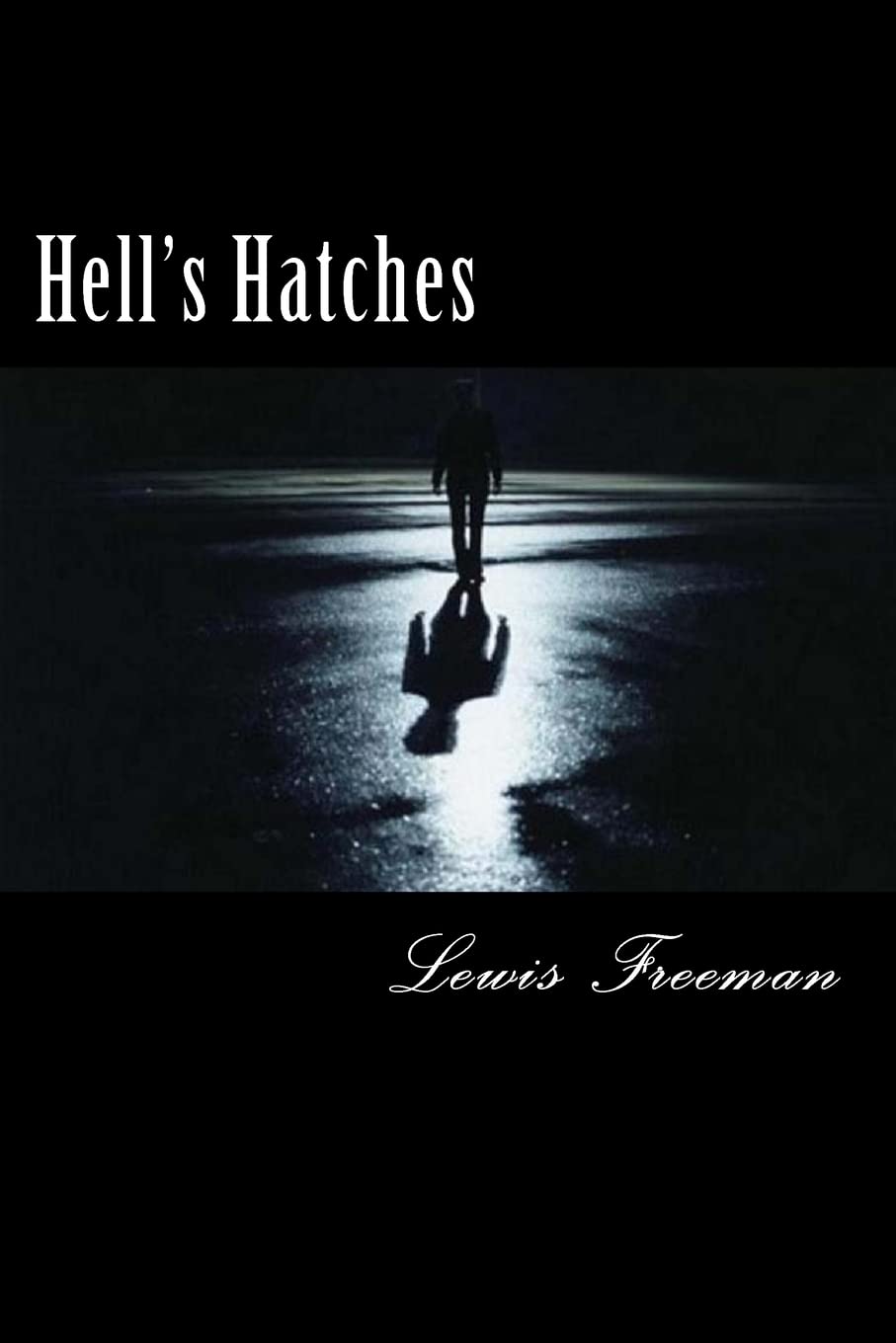 Hell's Hatches poster