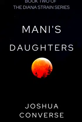 Mani's Daughters: A Sequel to The Diana Strain poster