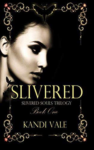 Slivered (Slivered Souls Trilogy Book One) poster