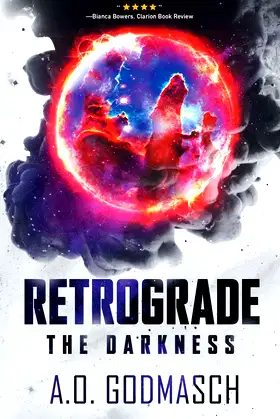 Retrograde: The Darkness poster