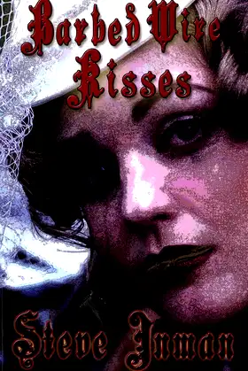 Barbed Wire Kisses poster