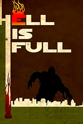 Hell Is Full poster
