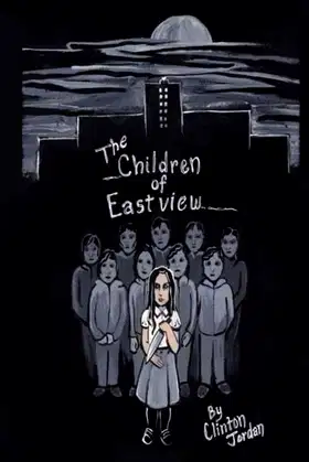 The Children of Eastview poster
