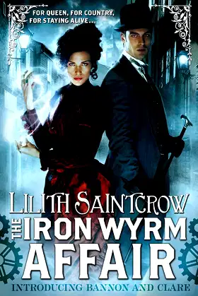 The Iron Wyrm Affair (Bannon and Clare) poster