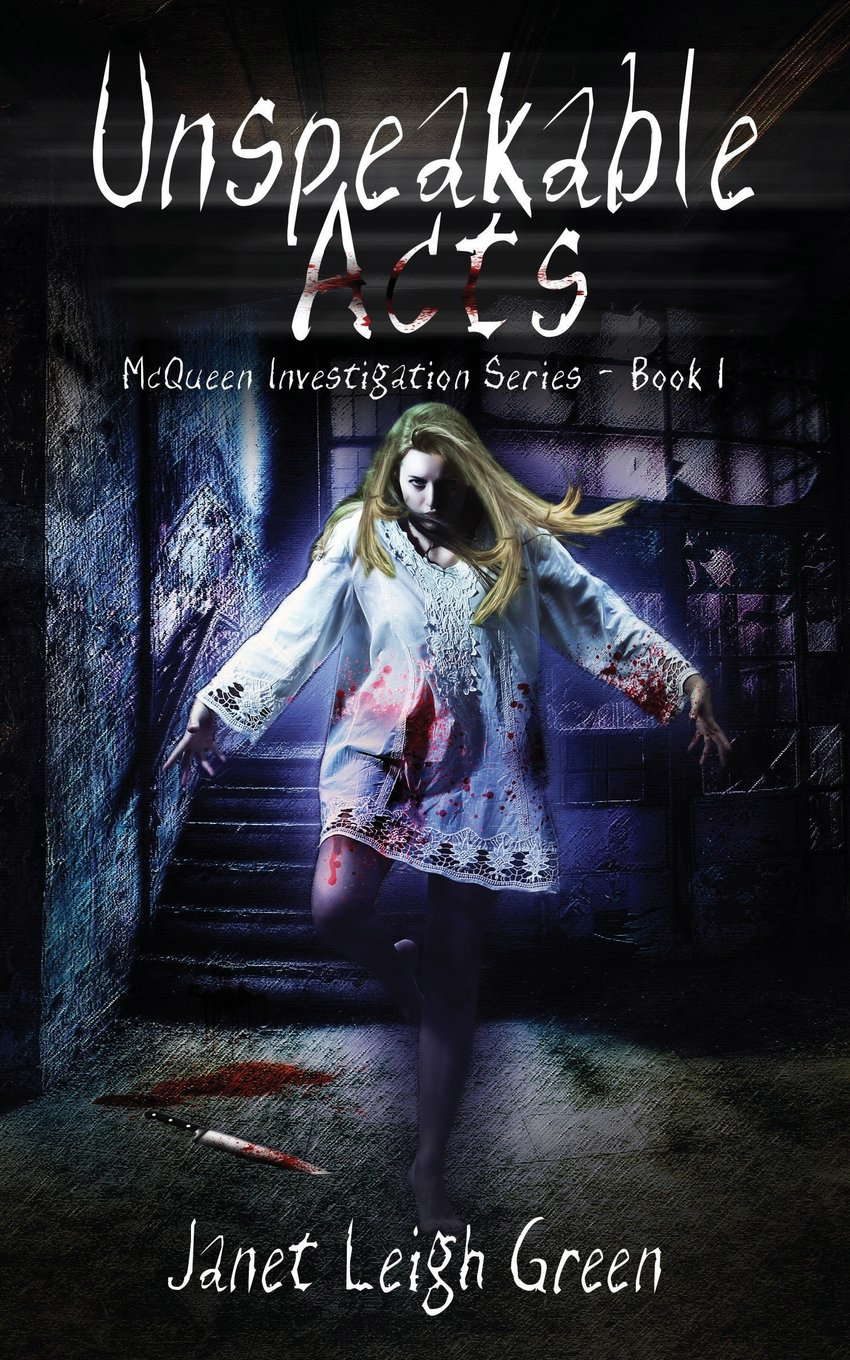 Unspeakable Acts (McQueen Investigation Series) poster