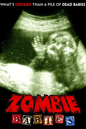 Zombie Babies poster