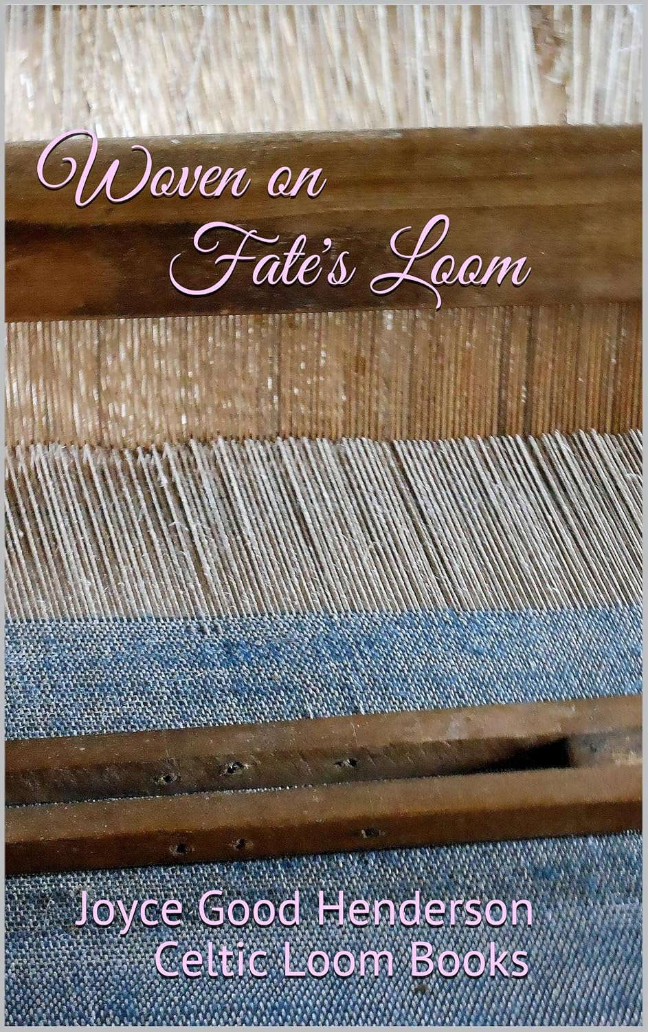 Woven of Fate's Loom poster