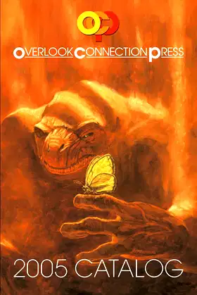 2005 Overlook Connection Press Catalog and Fiction Sampler poster
