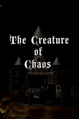 The Creature of Chaos poster