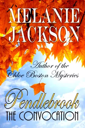 Pendlebrook: The Convocation (Pendlebrook Series) poster