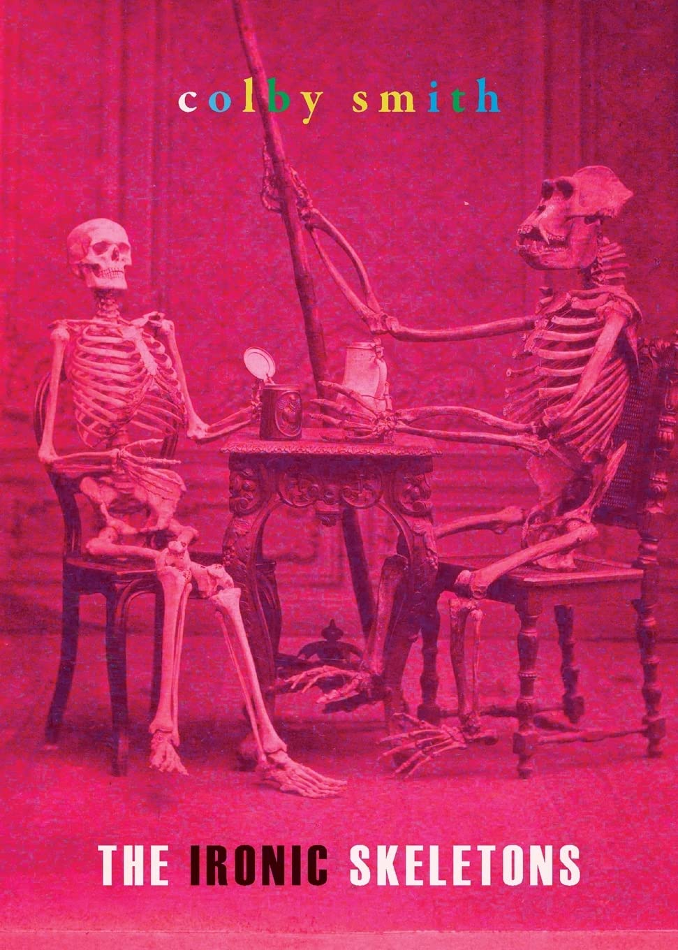 The Ironic Skeletons poster