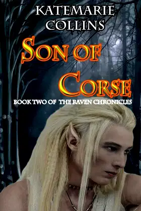 Son of Corse: Book Two of The Raven Chronicles poster