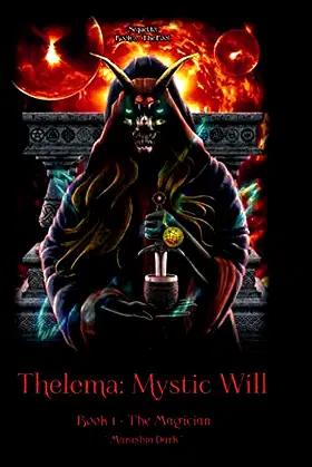 Thelema: Book 1 - The Magician (Mystic Will) poster
