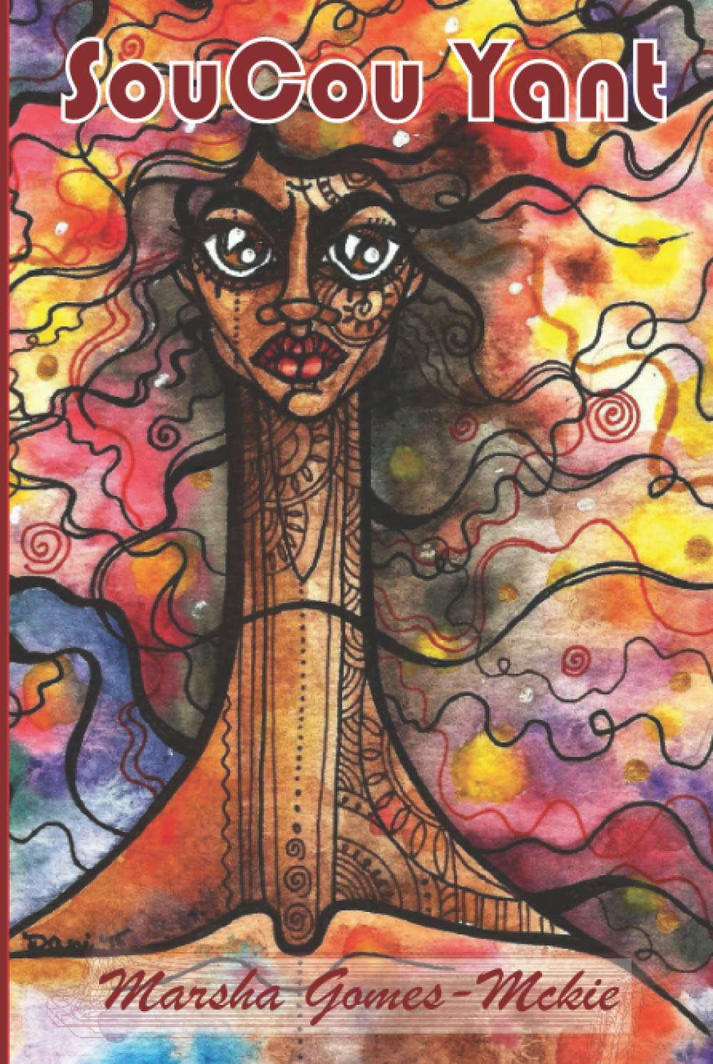 SouCou Yant: Her Fire Rages poster