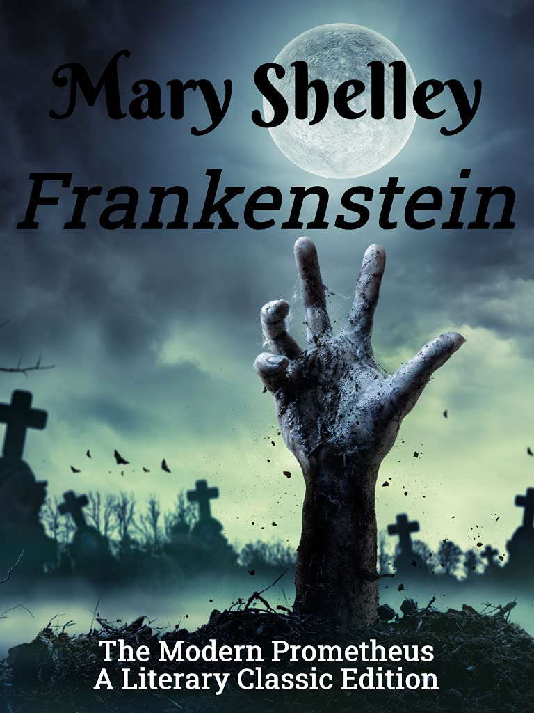Frankenstein: The Modern Prometheus poster