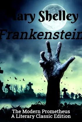 Frankenstein: The Modern Prometheus poster