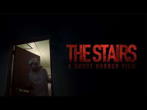 The Stairs - Short Horror Film poster