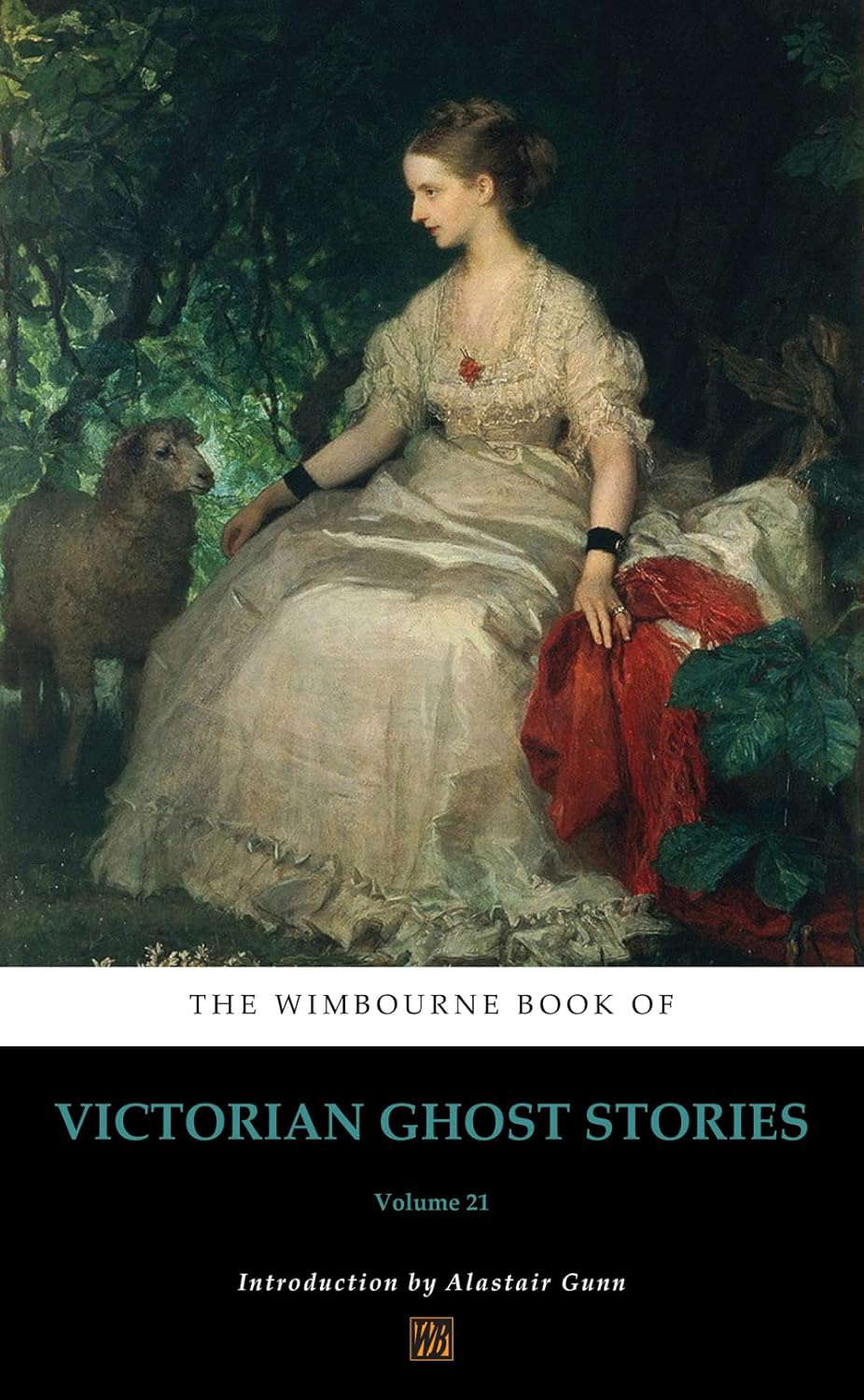 The Wimbourne Book of Victorian Ghost Stories: Volume 21 poster