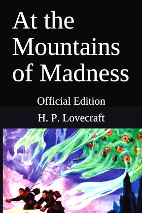 At the Mountains of Madness: Official Edition poster