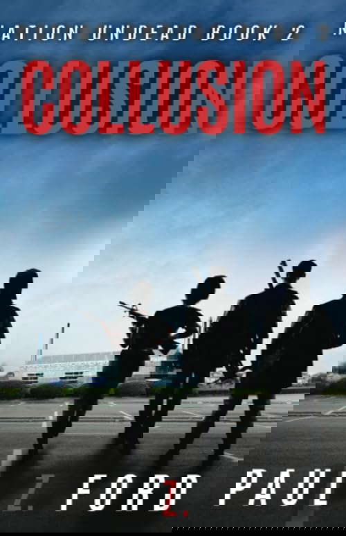 Collusion (Nation Undead) poster
