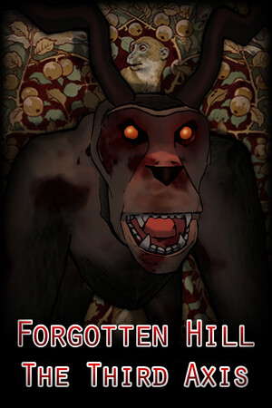 Forgotten Hill The Third Axis poster