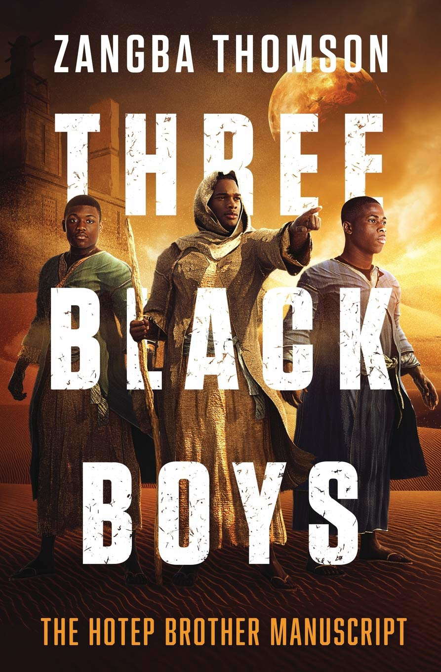 Three Black Boys: The Hotep Brother Manuscript poster
