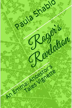 Roger's Revelation: An Emma: Ancestor's Tales Vignette poster
