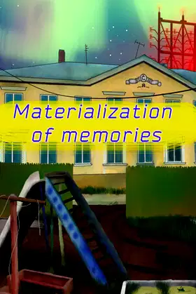 Materialization of memories poster