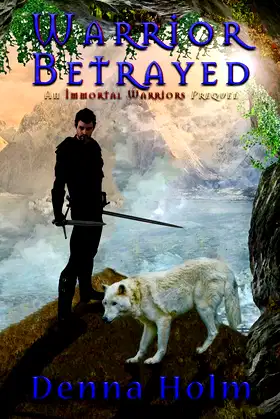 Warrior Betrayed (Immortal Warriors) poster