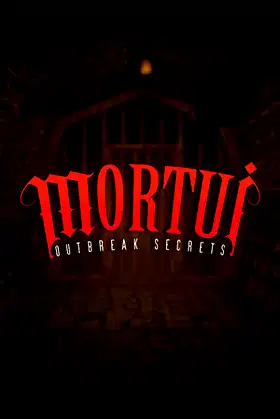 Mortui: Outbreak Secrets poster