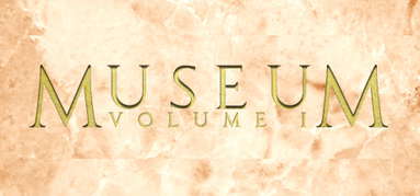 MUSEUM VOLUME I capsule