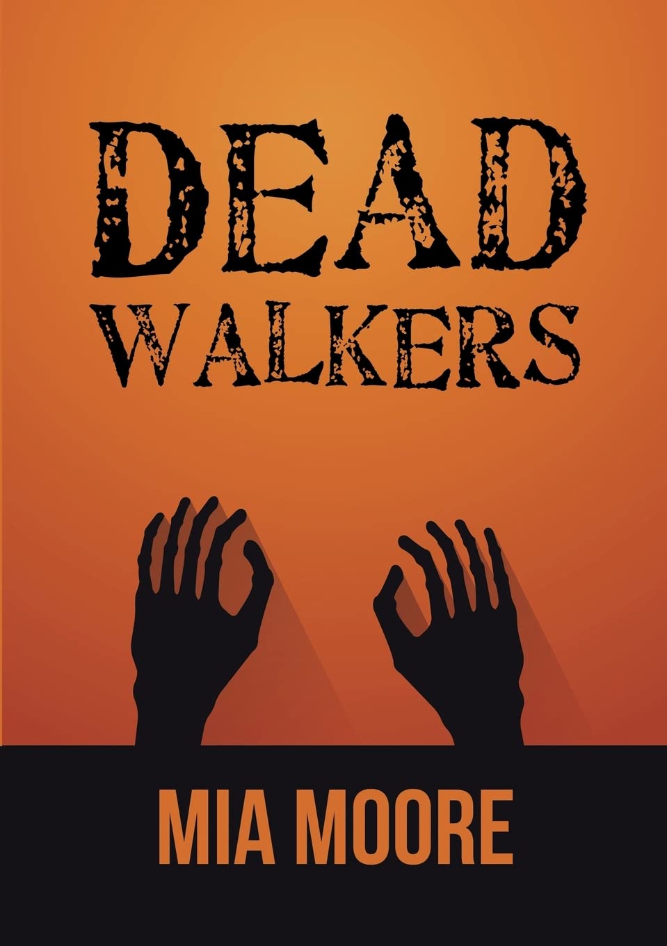 Dead Walkers poster