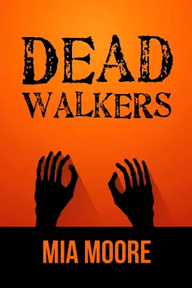 Dead Walkers poster