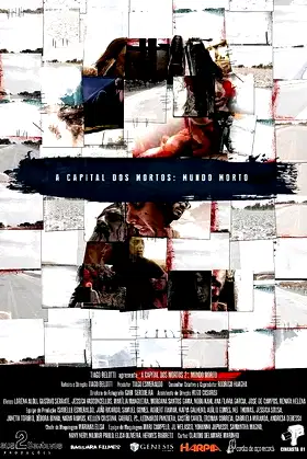 A Capital dos Mortos 2: Mundo Morto poster
