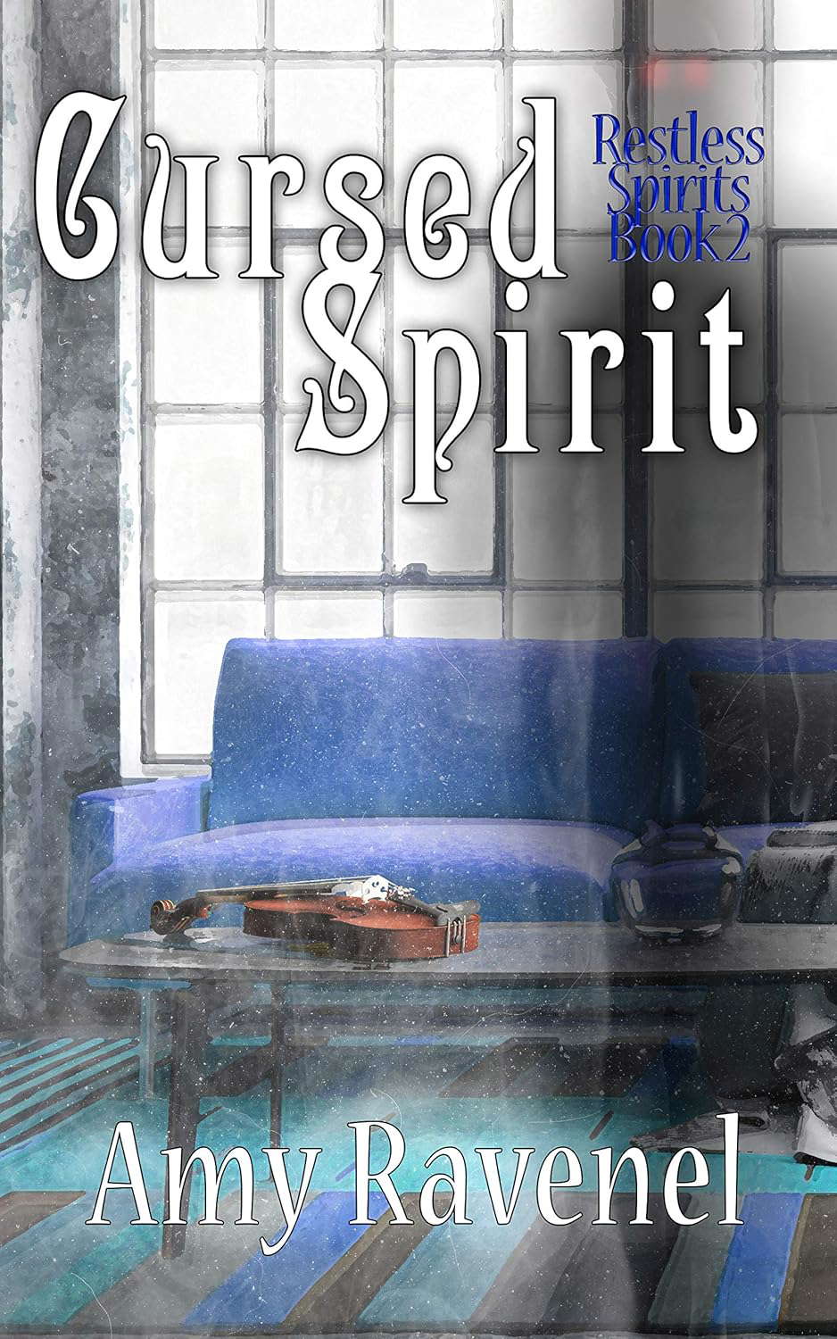 Cursed Spirit (Restless Spirits Book 2) poster