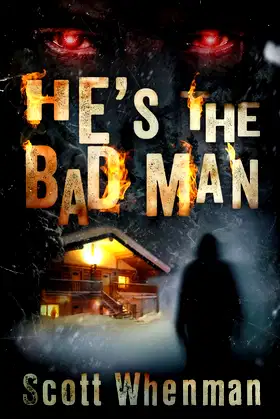 He's the Bad Man poster
