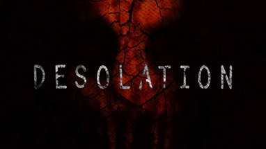 Desolation (2016) - Found Footage Horror Movie poster