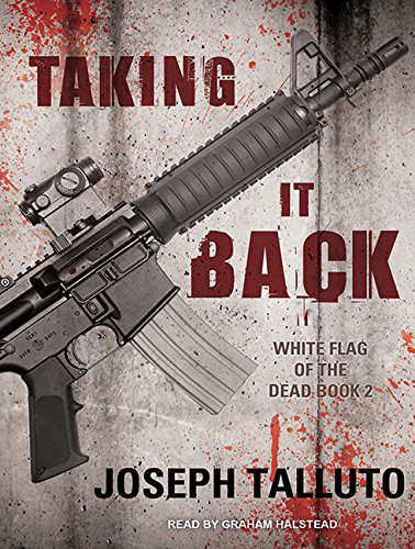 Taking it Back (White Flag of the Dead, 2) poster